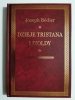 DZIEJE TRISTANA I IZOLDY - Joseph Bedier 